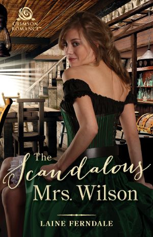 [Fraser Springs 01] • The Scandalous Mrs. Wilson